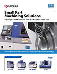 Small Parts Machining Solutions with STAR